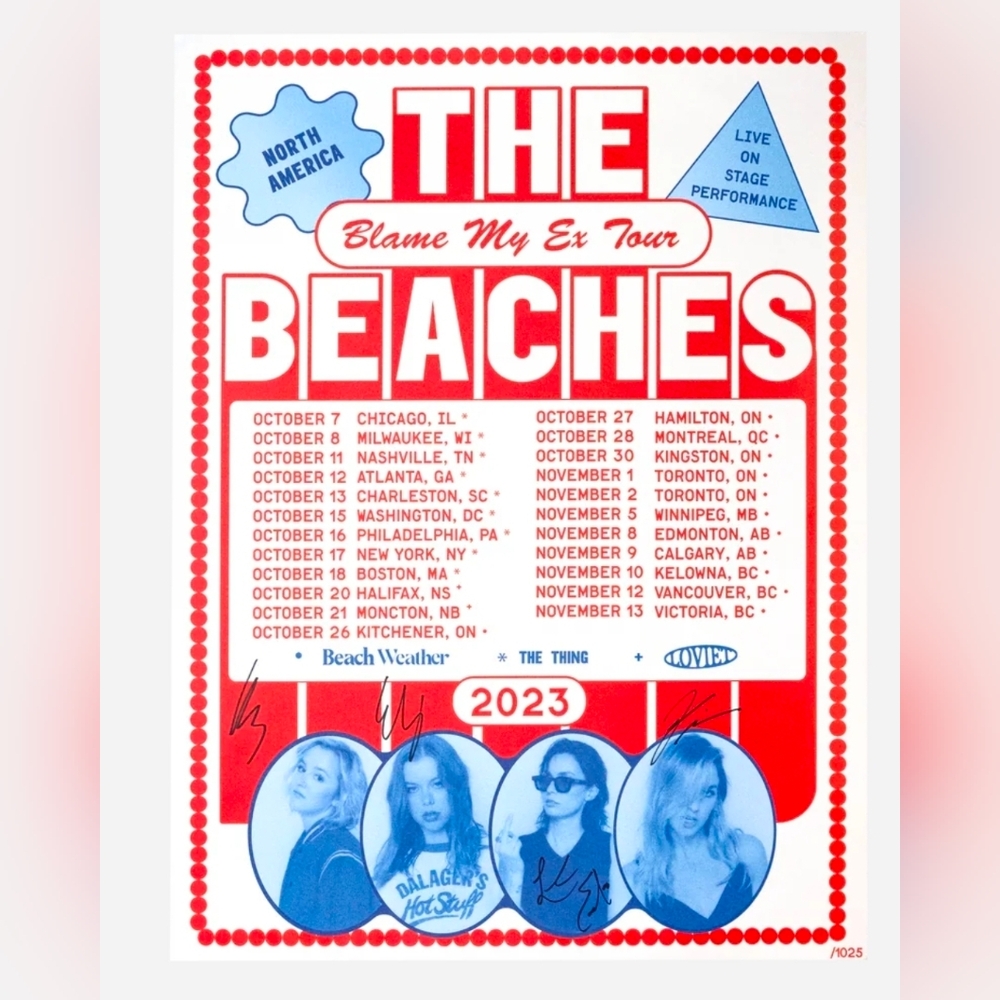 Signed Numbered - The Beaches - Blame My Ex - Tour Poster - Blame Brett
